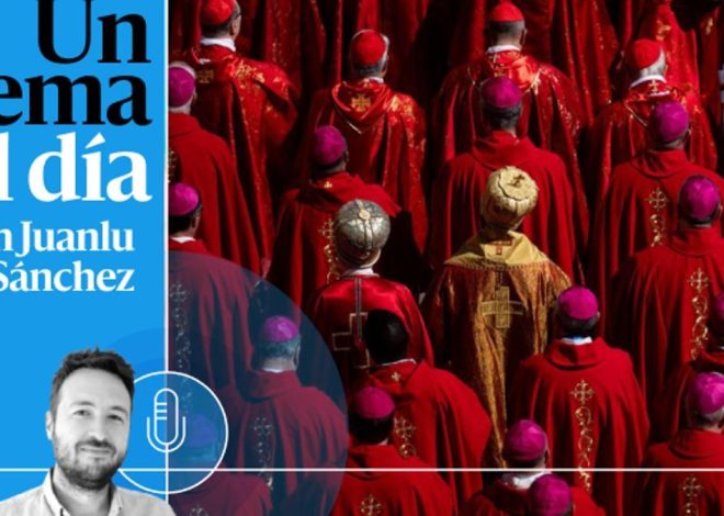 🎙 PODCAST | Cónclave y conspiraciones: llega la elección del nuevo Papa