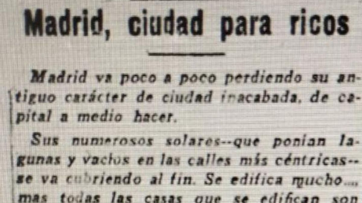 La crónica de 1927 que anticipó un siglo el Madrid actual: «La ley del dinero echa a los que no pueden pagar los alquileres»