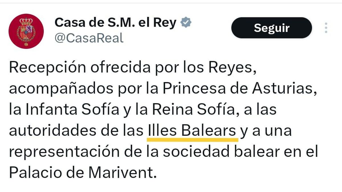 «Parecéis independentistas»: los monárquicos se enfadan con la Casa Real por escribir en X ‘Illes Balears’, su nombre oficial