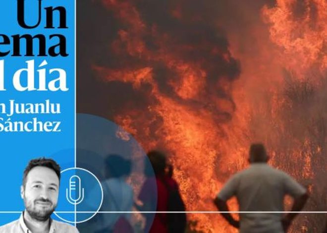 🎙 PODCAST | Incendios: que septiembre no olvide