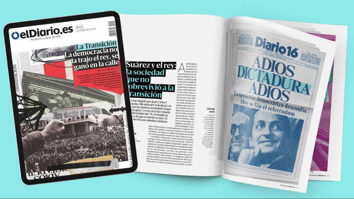 ‘La Transición. La democracia no la trajo el rey, se ganó en la calle’, la nueva revista de elDiario.es