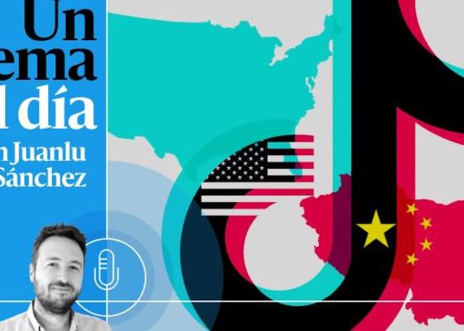 🎙 PODCAST | TikTok, la nueva frontera de Internet