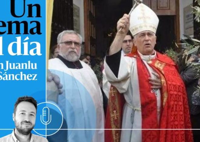 🎙 PODCAST | Obispo Zornoza, un déspota en la tierra de los vulnerables