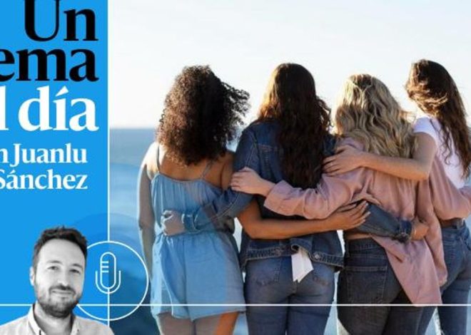 🎙 PODCAST | “A ver si nos vemos”: amigos para resumirse la vida, no para compartirla